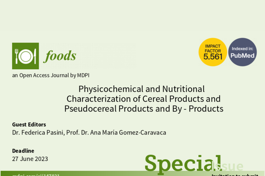 Special Issue "Physicochemical and Nutritional Characterization of Cereal Products and Pseudocereal Products and By-Products"
