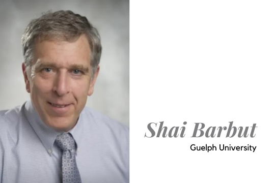 Welcome to Shai Barbut from Guelph University