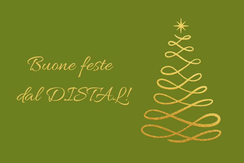Il DISTAL vi augura buone feste!