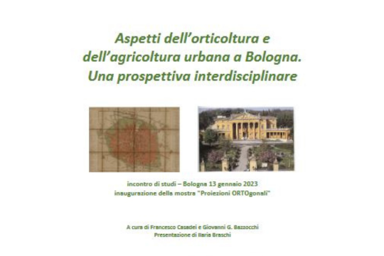 Aspetti dell’orticoltura e dell’agricoltura urbana a Bologna. Una prospettiva interdisciplinare