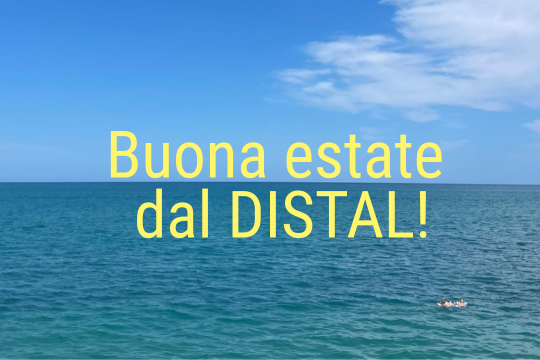 Buona estate dal DISTAL!
