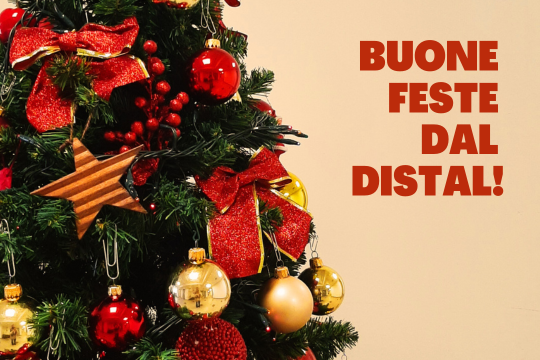 Buone feste dal DISTAL!