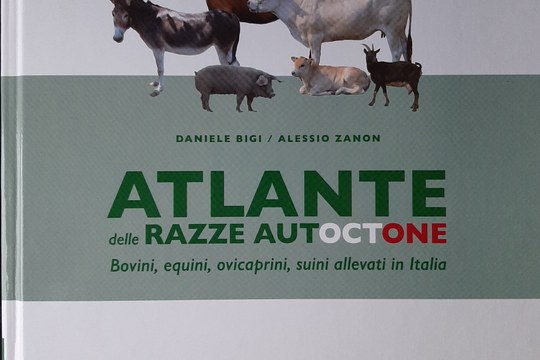 PRESENTAZIONE LIBRO seconda edizione dell’ “Atlante delle razze autoctone: bovini, equini, ovicaprini, suini allevati in Italia”